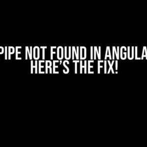 JSON Pipe Not Found in Angular 18? Here’s the Fix!