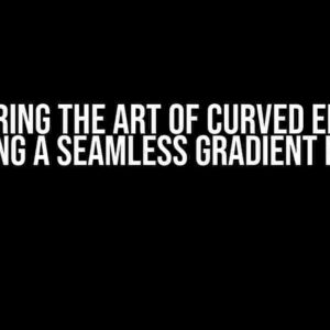 Mastering the Art of Curved Effects: Achieving a Seamless Gradient Pattern